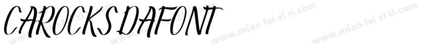 CAROCKS DAFONT字体转换